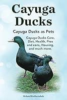 Algopix Similar Product 4 - Cayuga Ducks Cayuga Ducks as Pets