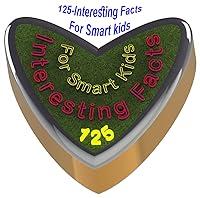 Algopix Similar Product 7 - 125 Interesting Facts for Smart kids