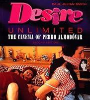 Algopix Similar Product 19 - Desire Unlimited The Cinema of Pedro