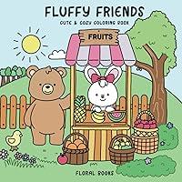 Algopix Similar Product 13 - Fluffy Friends Coloring Book for