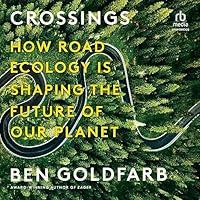 Algopix Similar Product 17 - Crossings How Road Ecology Is Shaping