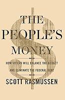 Algopix Similar Product 13 - The Peoples Money How Voters Will