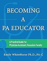 Algopix Similar Product 4 - Becoming a PA Educator A Practical