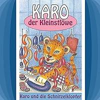 Algopix Similar Product 14 - Karo und die Schnitzelklopfer Karo der