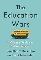 Algopix Similar Product 15 - The Education Wars A Citizens Guide