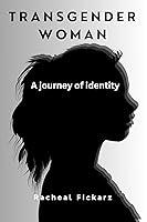 Algopix Similar Product 1 - TRANSGENDER WOMAN  A journey of