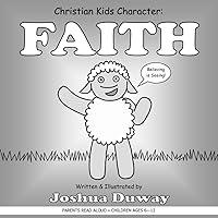 Algopix Similar Product 19 - Christian Kids Character: FAITH