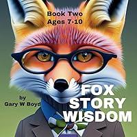 Algopix Similar Product 9 - FOX STORY WISDOM Book Two Childrens