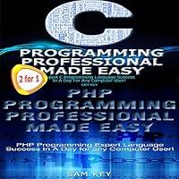 Algopix Similar Product 15 - C Programming Professional Made Easy 