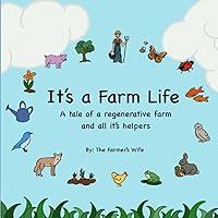 Algopix Similar Product 14 - Its a Farm Life A Tale of a