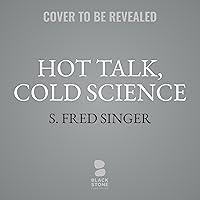 Algopix Similar Product 6 - Hot Talk Cold Science Third Edition