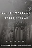 Algopix Similar Product 6 - Matematicas y Espiritualidad Spanish