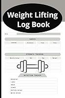 Algopix Similar Product 7 - Weight Lifting Log Book Fitness and