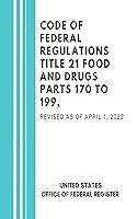 Algopix Similar Product 15 - Code of Federal Regulations Title 21