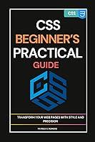 Algopix Similar Product 3 - CSS BEGINNERS PRACTICAL GUIDE