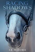 Algopix Similar Product 18 - Racing Shadows: Equestrian Fiction