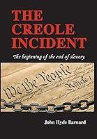 Algopix Similar Product 18 - The Creole Incident The beginning of