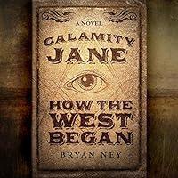 Algopix Similar Product 17 - Calamity Jane: How the West Began