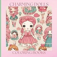 Algopix Similar Product 6 - Charming Dolls Coloring Book for all