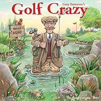 Algopix Similar Product 12 - Golf Crazy by Gary Patterson 2025 12 x