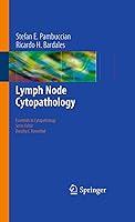 Algopix Similar Product 15 - Lymph Node Cytopathology Essentials in