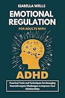 Algopix Similar Product 17 - Emotional Regulation for Adults with