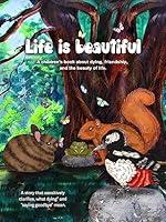 Algopix Similar Product 8 - Life is beautiful A story that