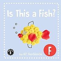 Algopix Similar Product 20 - Is This A Fish The Letter F Book