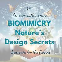 Algopix Similar Product 6 - Biomimicry: Nature's Design Secrets