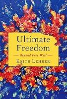 Algopix Similar Product 7 - Ultimate Freedom: Beyond Free Will