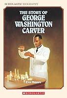 Algopix Similar Product 9 - The Story of George Washington Carver