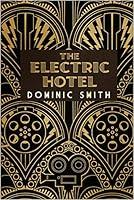 Algopix Similar Product 9 - The Electric Hotel