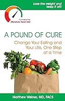 Algopix Similar Product 5 - A Pound of Cure Change Your Eating and