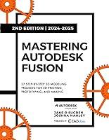 Algopix Similar Product 11 - Mastering Autodesk Fusion Edt2