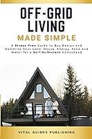 Algopix Similar Product 12 - OffGrid Living Made Simple A