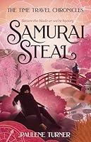 Algopix Similar Product 5 - Samurai Steal a YA time travel