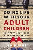Algopix Similar Product 15 - Doing Life with Your Adult Children