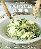 Algopix Similar Product 9 - RoottoStalk Cooking The Art of Using