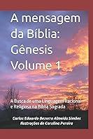 Algopix Similar Product 1 - A mensagem da Bblia Gnesis Volume 1