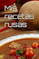 Algopix Similar Product 2 - Mis recetas rusas (Spanish Edition)