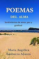 Algopix Similar Product 10 - POEMAS DEL ALMA Sentimientos de paz y