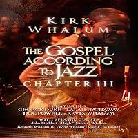 Algopix Similar Product 6 - The Gospel According to Jazz Chapter