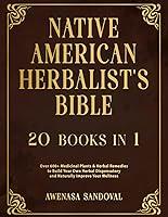 Algopix Similar Product 14 - Native American Herbalists Bible 20