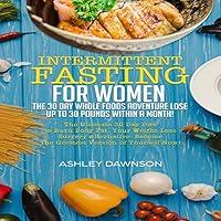 Algopix Similar Product 6 - Intermittent Fasting for Women The 30