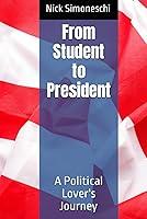 Algopix Similar Product 12 - From Student to President A Political