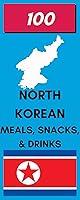 Algopix Similar Product 11 - 100 North Korean Meals Snacks 