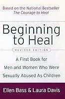 Algopix Similar Product 13 - Beginning to Heal Revised Edition A