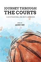 Algopix Similar Product 8 - Journey Through the Courts A Life of