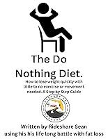 Algopix Similar Product 7 - The Do Nothing Diet A complete Step By