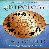 Algopix Similar Product 18 - Astrology Uncovered A Guide to